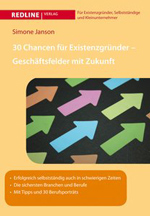 30 Chancen für Existenzgründer