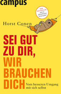 Sei gut zu dir, wir brauchen dich