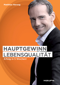 Hauptgewinn Lebensqualität